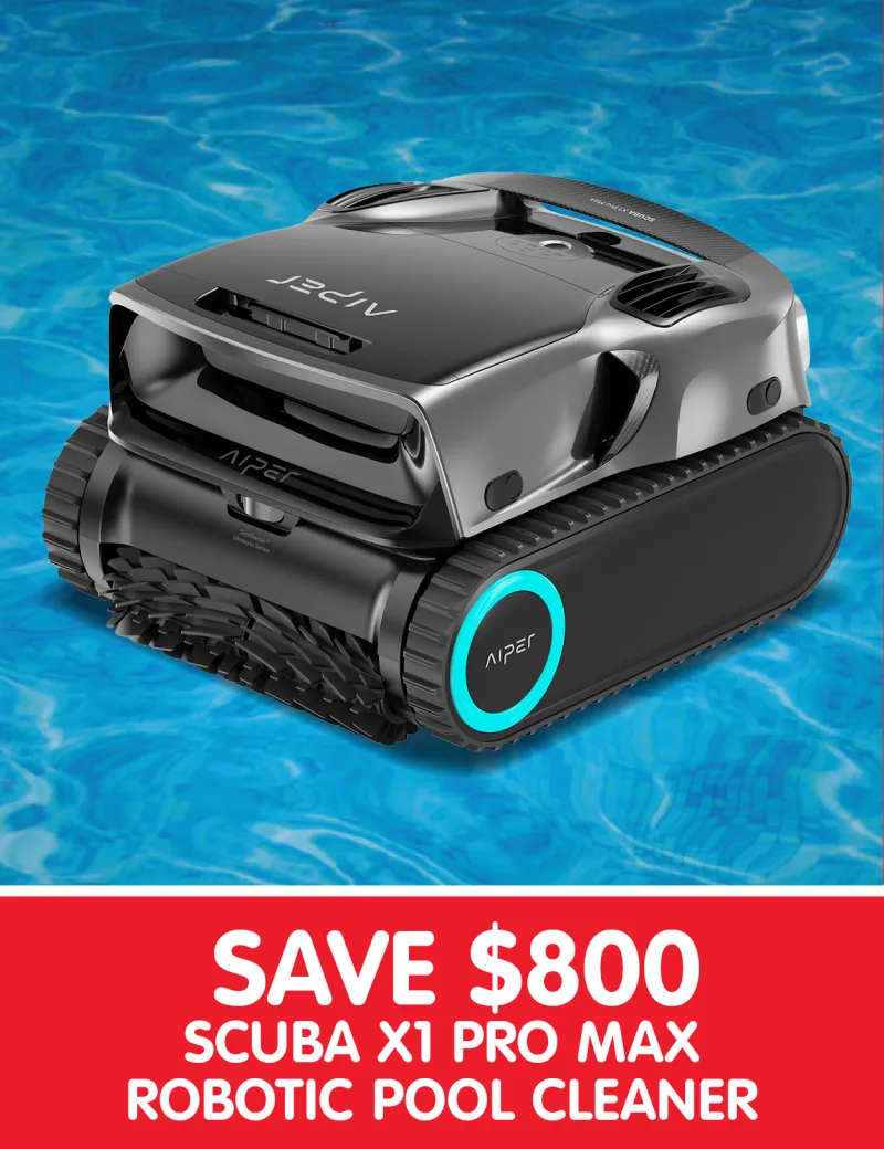 Save $800 Aiper Scuba X1 Pro Max