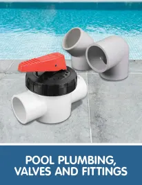 Pool Plumbing, Valves & Fittings