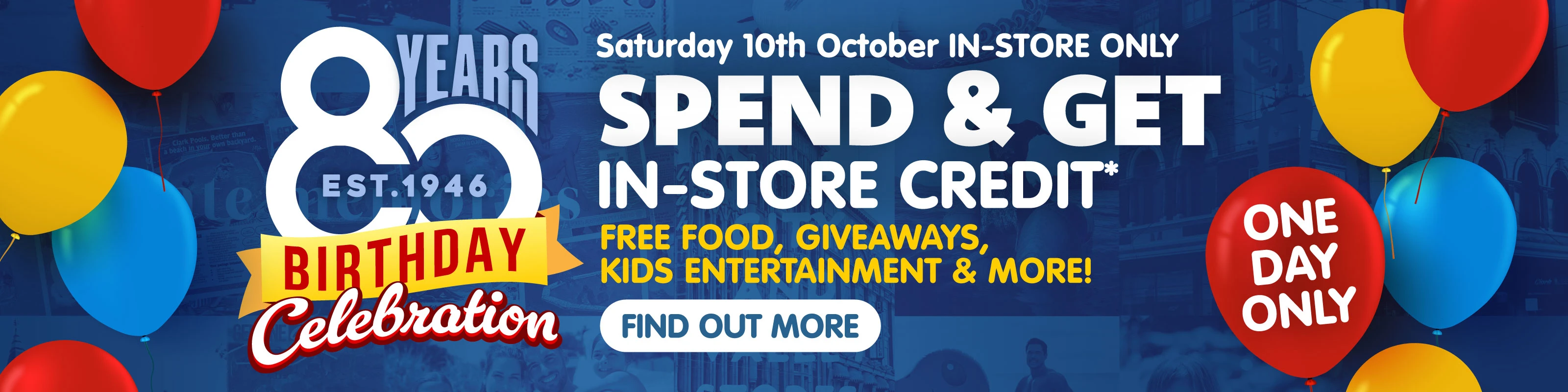 One Day In-Store Birthday Event!