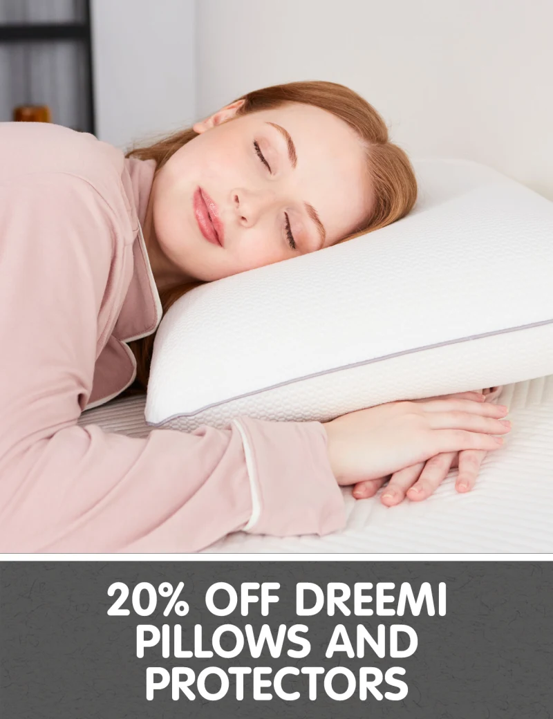 20% off Dreemi Pillows and Protectors